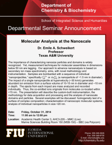Molecular Analysis at the Nanoscale Dr. Emile A. Schweikert