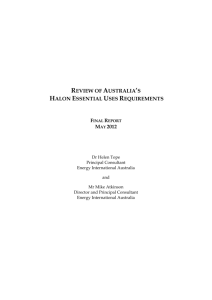 Review of Australia`s Halon Essential use Requirements: Final
