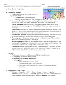 Name: : Study Guide: Test #2-Review, Tools, Microscope, Cell, Cell