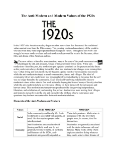 The Anti-Modern and Modern Values of the 1920s In the 1920`s the