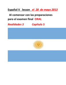 Español V lesson el 28 de mayo 2013
