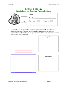 Reproduction of Unicellular and Multicellular Organisms