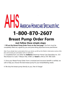 1-800-870-2607 Breast Pump Order Form Just follow these simple