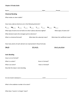 WORKSHEET: Chemical Bonding – Ionic & Covalent! REMEMBER dot diagram cbr4 