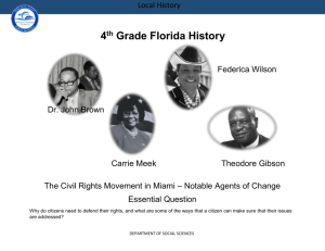 Civil Rights - Notable Agents of Change in Miami