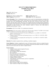 ISYS 377 CYBER FORENSICS COURSE SYLLABUS Spring 2014