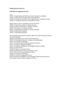 Module lists for 2011/12 F3P4 MSc in Complexity Science Core
