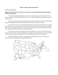 Chapter 7 Regions of the United States Section 1: The Northeast