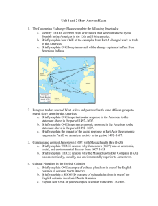 Unit 1 and 2 Short Answers Exam The Columbian Exchange: Please