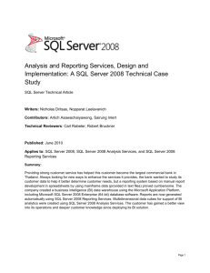 Analysis and Reporting Services, Design and Implementation A SQL