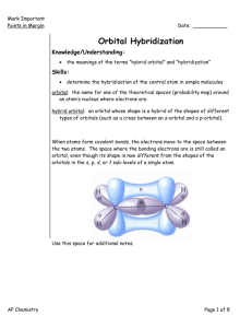 Orbital Hybridization - Mr. Walsh`s AP Chemistry