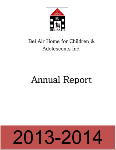 Annual Report of - Bel Air Children`s Home