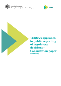 TEQSA`s approach to public reporting of regulatory decisions