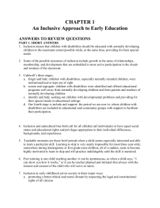 CHAPTER 1 An Inclusive Approach to Early Education ANSWERS