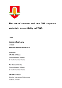 The role of common and rare DNA sequence variants in