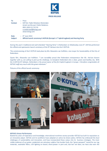 PRESS RELEASE To : Press Contact : KOTUG, Public Relations