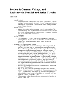 Section 6: Current, Voltage, and Resistance in Parallel and Series
