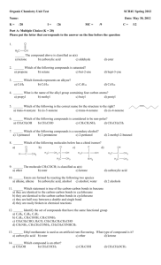 Organic Chemistry Unit Test SCH4U Spring 2012 Name: Date: May