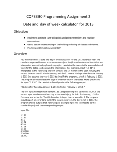 Programming assignment 2: Date and day of week calculator