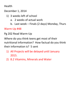 Health December 1, 2014 3 weeks left of school 2 weeks of actual