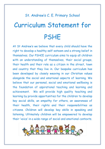St. Andrew`s C. E. Primary School Curriculum Statement for PSHE At