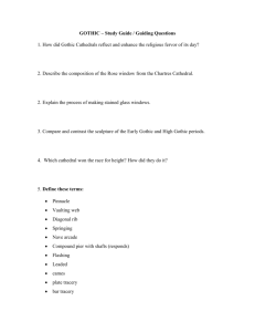 GOTHIC – Study Guide / Guiding Questions 1. How did Gothic