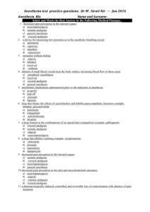 Anesthesia test practice questions. Dr M . Sirati Nir --