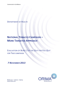 National Tobacco Campaign - More Targeted Approach