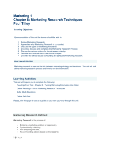 MR1100 Marketing I - PT (CL) - Unit 8. Marketing Research