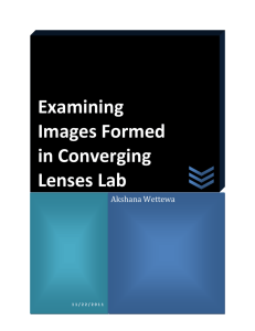 Examining Images Formed in Converging Lenses Lab
