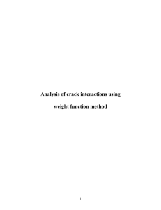 Analysis of crack interactions using weight function method
