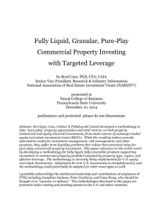 Fully Liquid Granular Pure-Play Commercial Property Investments