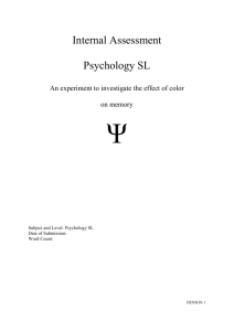 Internal Assessment Psychology SL An experiment to investigate the