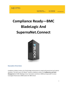 Compliance Ready - BMC BladeLogic and SupernaNet