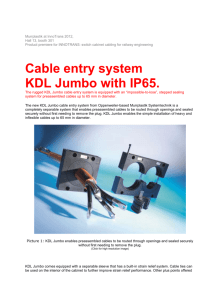 Kabeldurchführungssystem KDL Jumbo mit IP 65