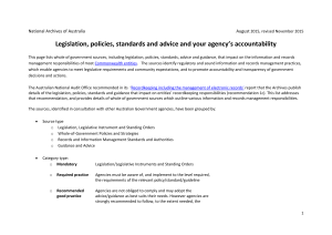Legislation, policies, standards, advice and your agency`s