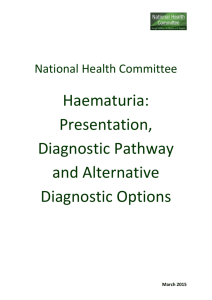 Haematuria: Presentation, Diagnostic Pathway and Alternative