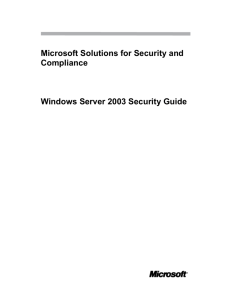 Chapter 1: Introduction to the Windows Server 2003 Security Guide