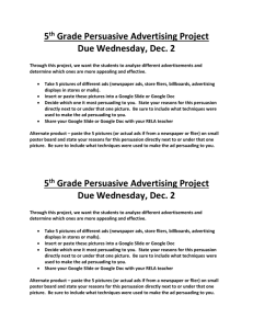 5 th Grade Persuasive Advertising Project Due Wednesday, Dec. 2