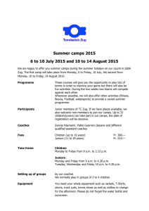 Summer camps 2015 6 to 10 July 2015 and 10 to 14
