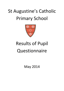 Pupil Questionnaire Results 2014 - St Augustine`s Catholic Primary