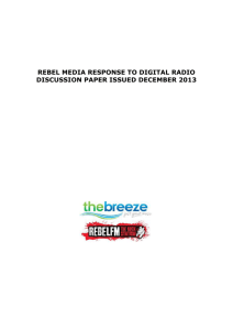 Rebel Media Response To Digital Radio Discussion Paper Issued