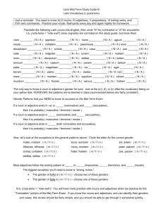 Latin Mid-Term Study Guide III Latin Vocabulary (L questions) Just a