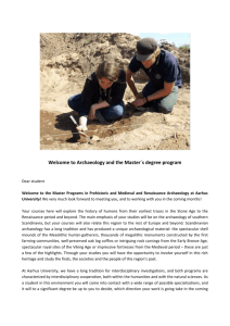 Welcome to Archaeology and the Master´s degree