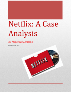 Netflix: A Case Analysis