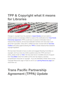 TPP & Copyright and what it means for Libraries LIANZA