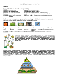 Study Guide for Ecosystems and Biome Test Vocabulary Ecology: is