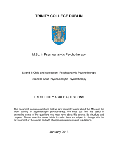 FAQ on the M.Sc. in Psychoanalytic Psychotherapy