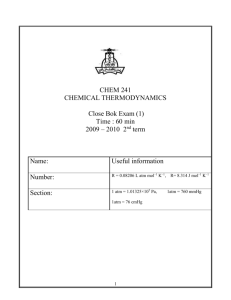 CHEM 241 CHEMICAL THERMODYNAMICS Close Bok Exam (1