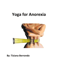 Anorexia Posted By:- Tizianna Berrondo Date: